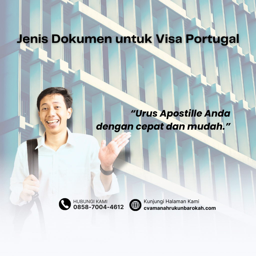 Jenis Dokumen untuk Visa Portugal Jenis Dokumen untuk Visa Portugal