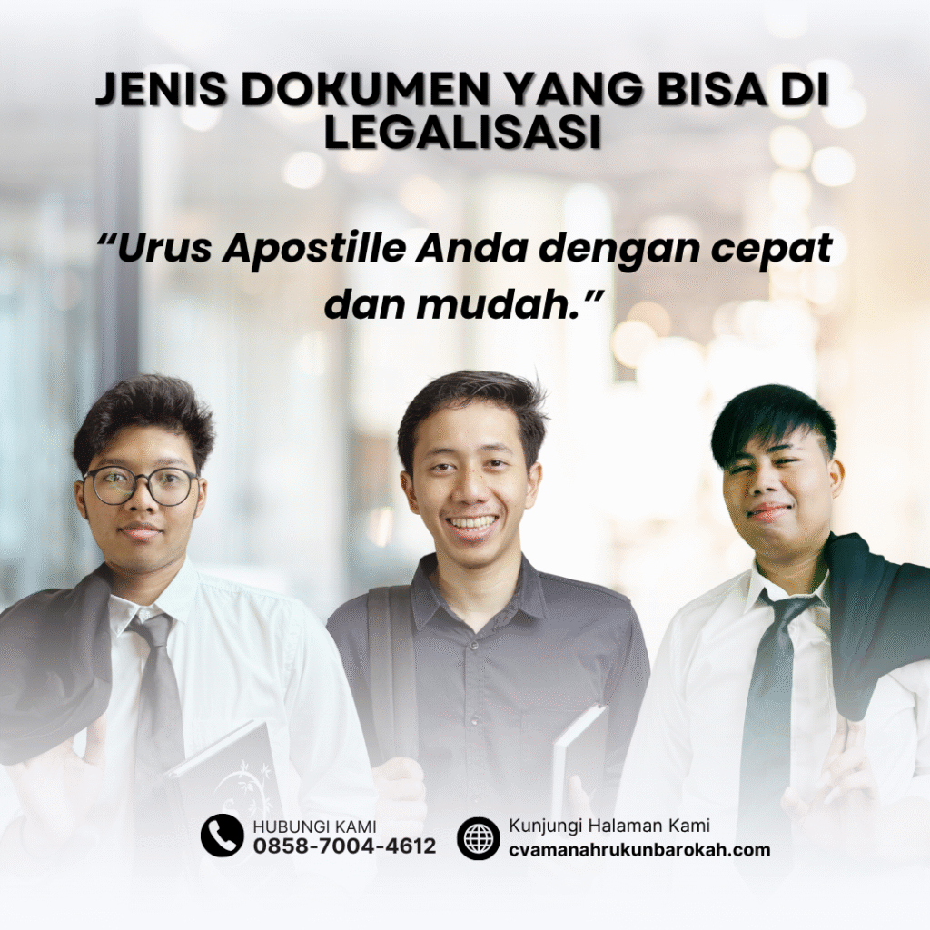 Jenis Dokumen yang Bisa Di legalisasi