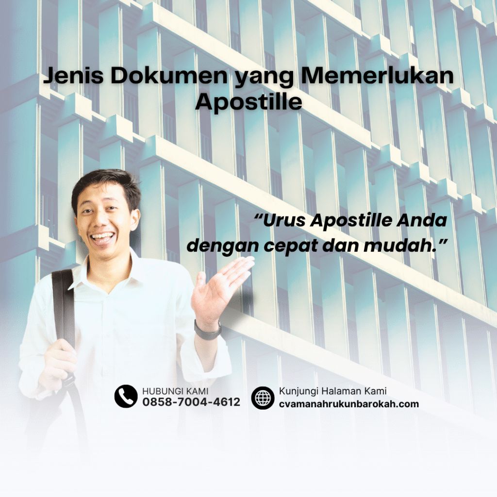 Jenis Dokumen yang Memerlukan Apostille