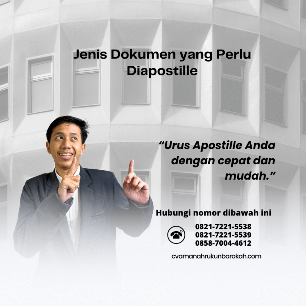 Jenis Dokumen yang Perlu Diapostille
