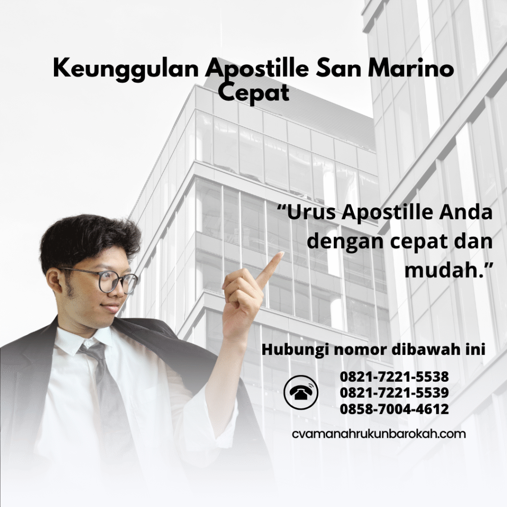 Keunggulan Apostille San Marino Cepat