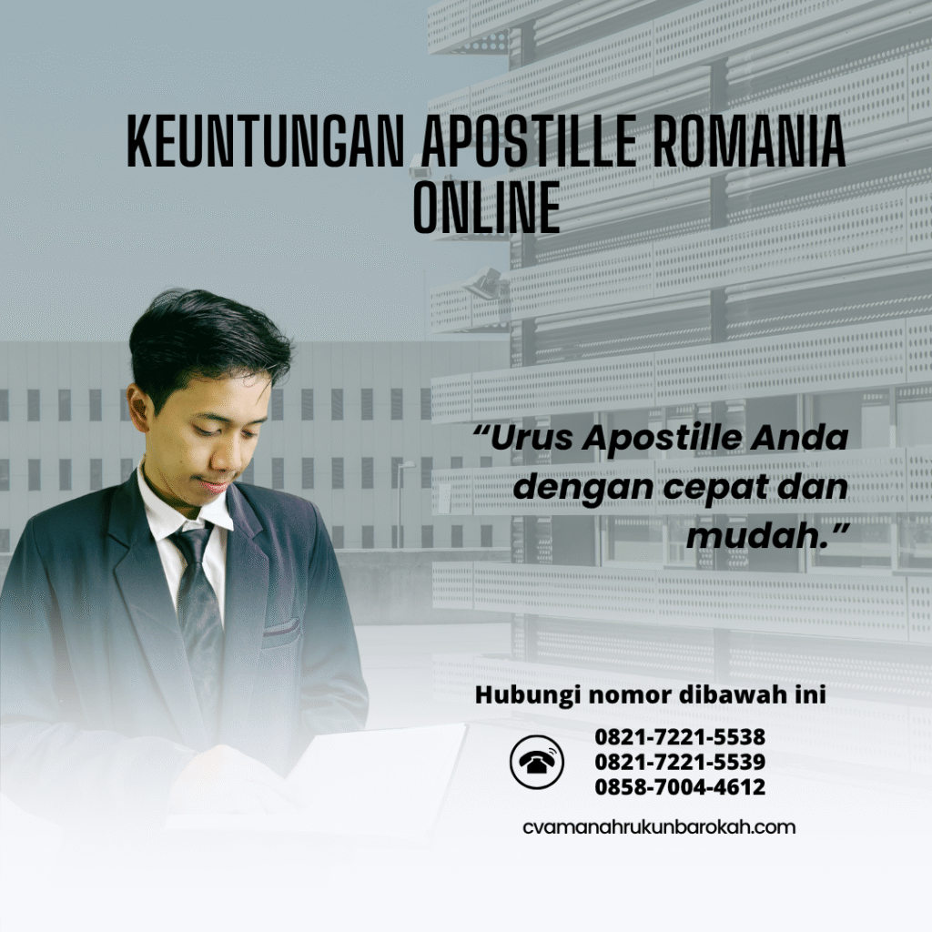 Keuntungan Apostille Romania Online