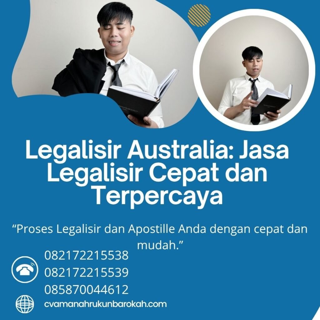 Legalisir Australia Jasa Legalisir Cepat dan Terpercaya (1)