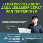 Legalisir Belanda Jasa Legalisir Cepat dan Terpercaya