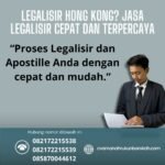 Legalisir Hong Kong Jasa Legalisir Cepat dan Terpercaya