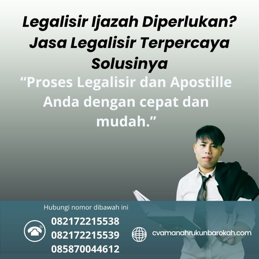 Legalisir Ijazah Diperlukan Jasa Legalisir Terpercaya Solusinya