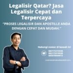 Legalisir Qatar Jasa Legalisir Cepat dan Terpercaya