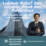 Legalisir Rusia Jasa Legalisir Cepat dan Terpercaya