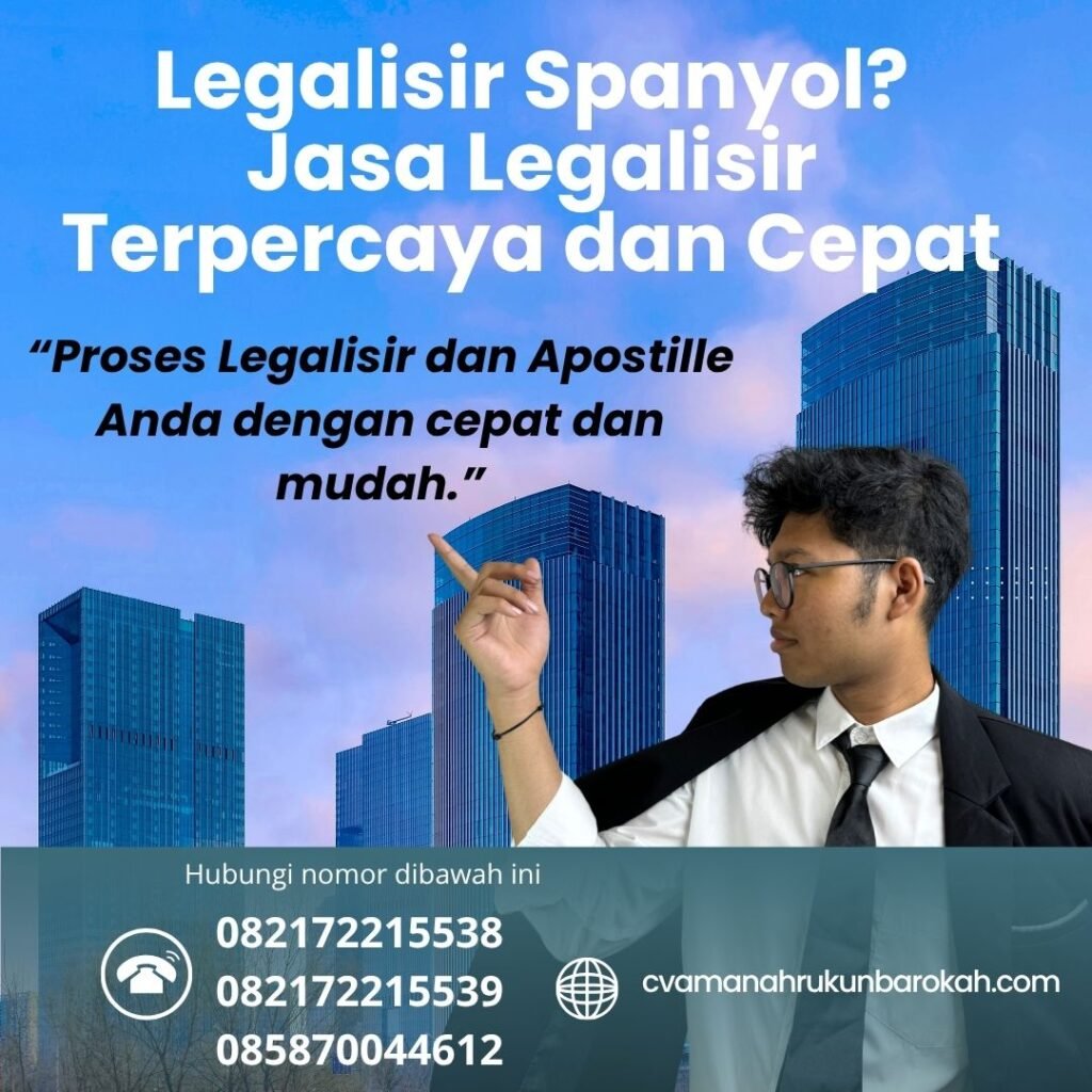 Legalisir Spanyol Jasa Legalisir Terpercaya dan Cepat (1)