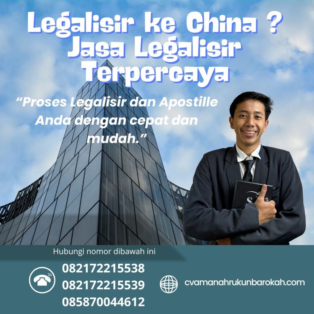 Legalisir ke China Jasa Legalisir Terpercaya