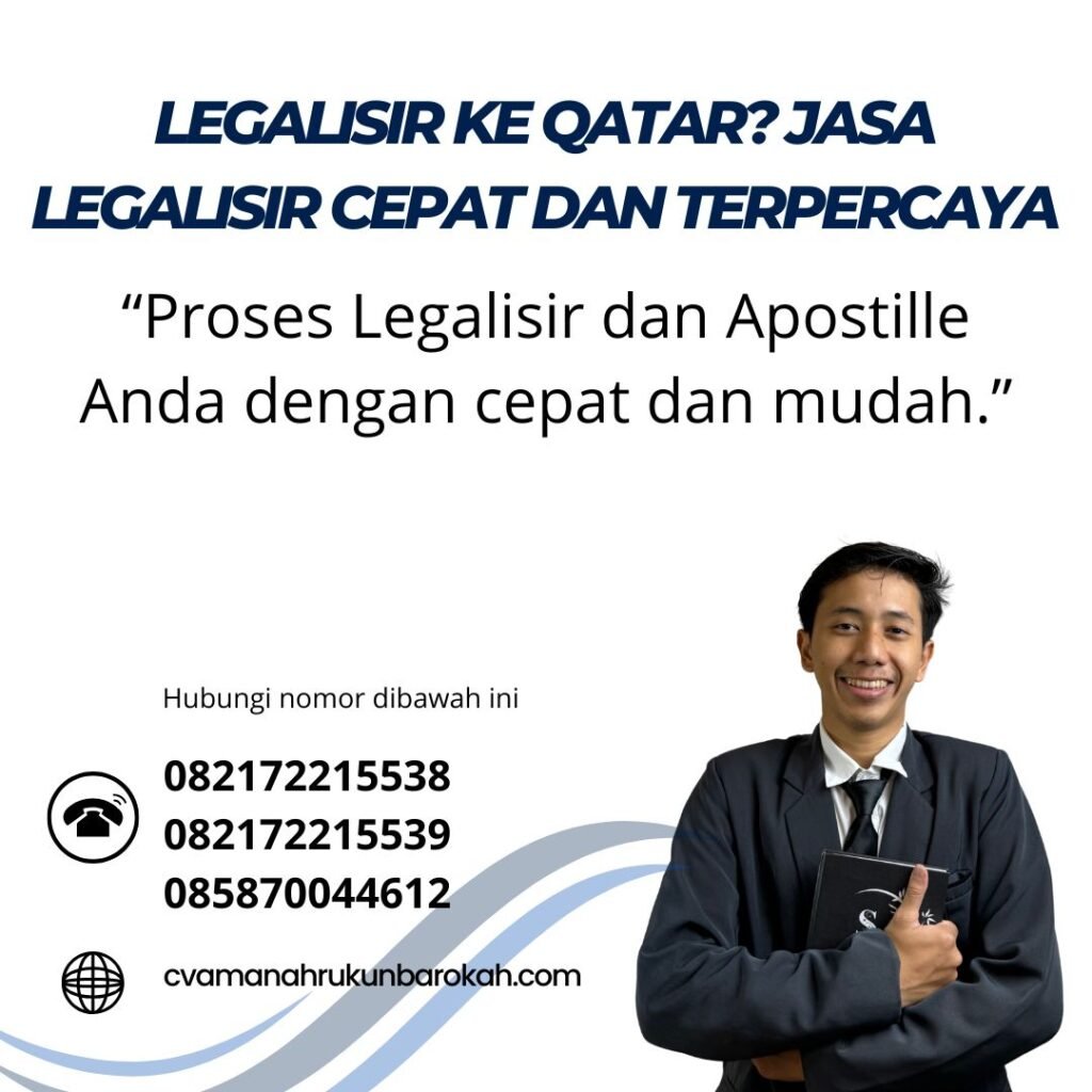 Legalisir ke Qatar Jasa Legalisir Cepat dan Terpercaya (1)