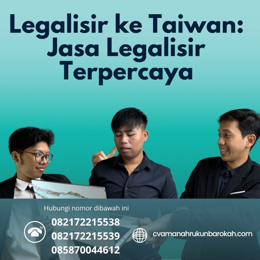 Legalisir ke Taiwan Jasa Legalisir Terpercaya