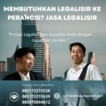Membutuhkan Legalisir ke Perancis Jasa Legalisir