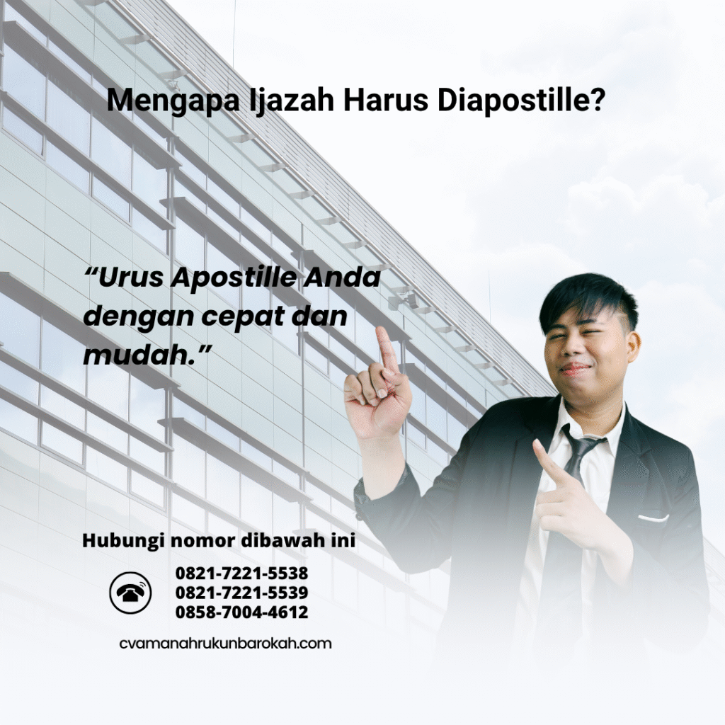 Mengapa Ijazah Harus Diapostille