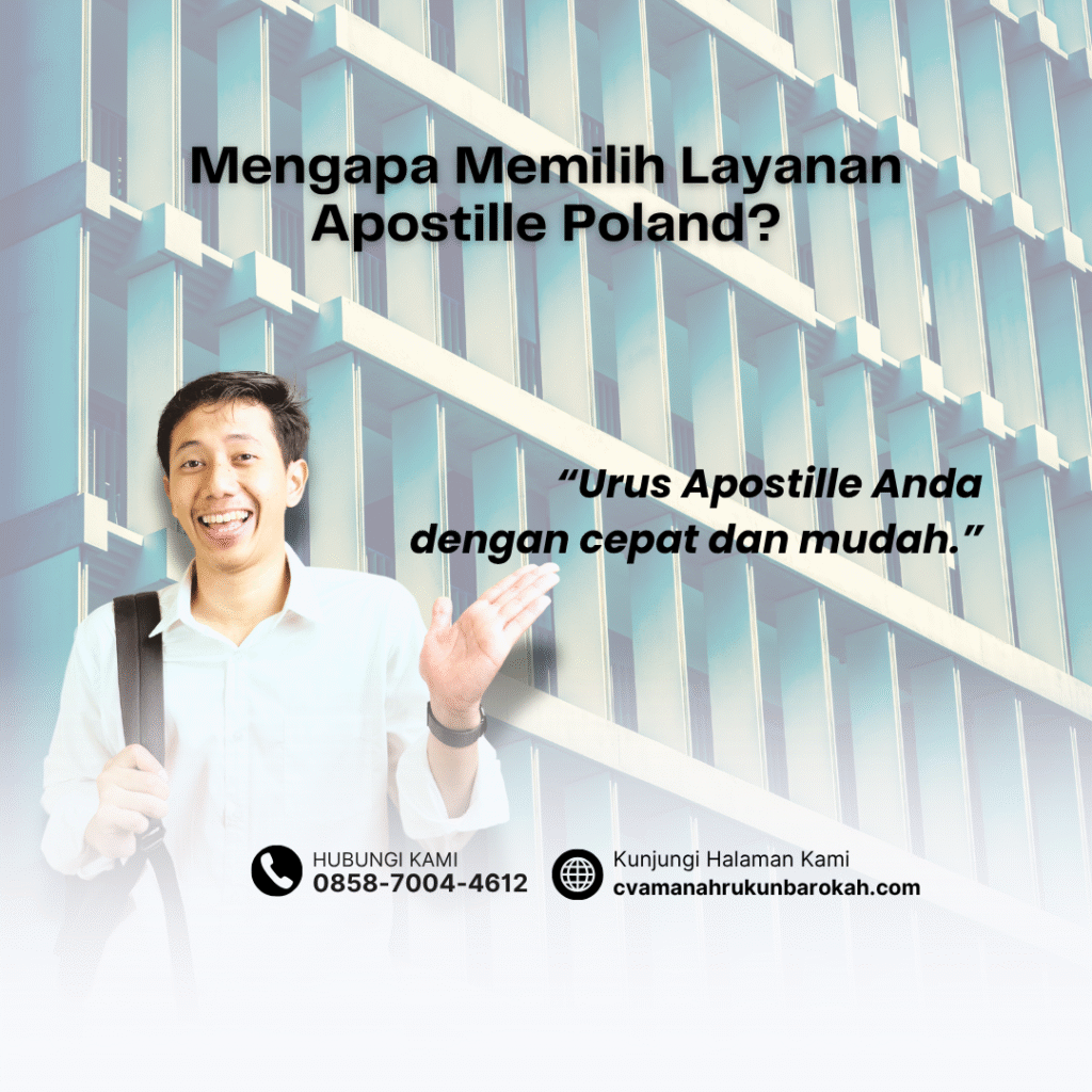 Mengapa Memilih Layanan Apostille Poland