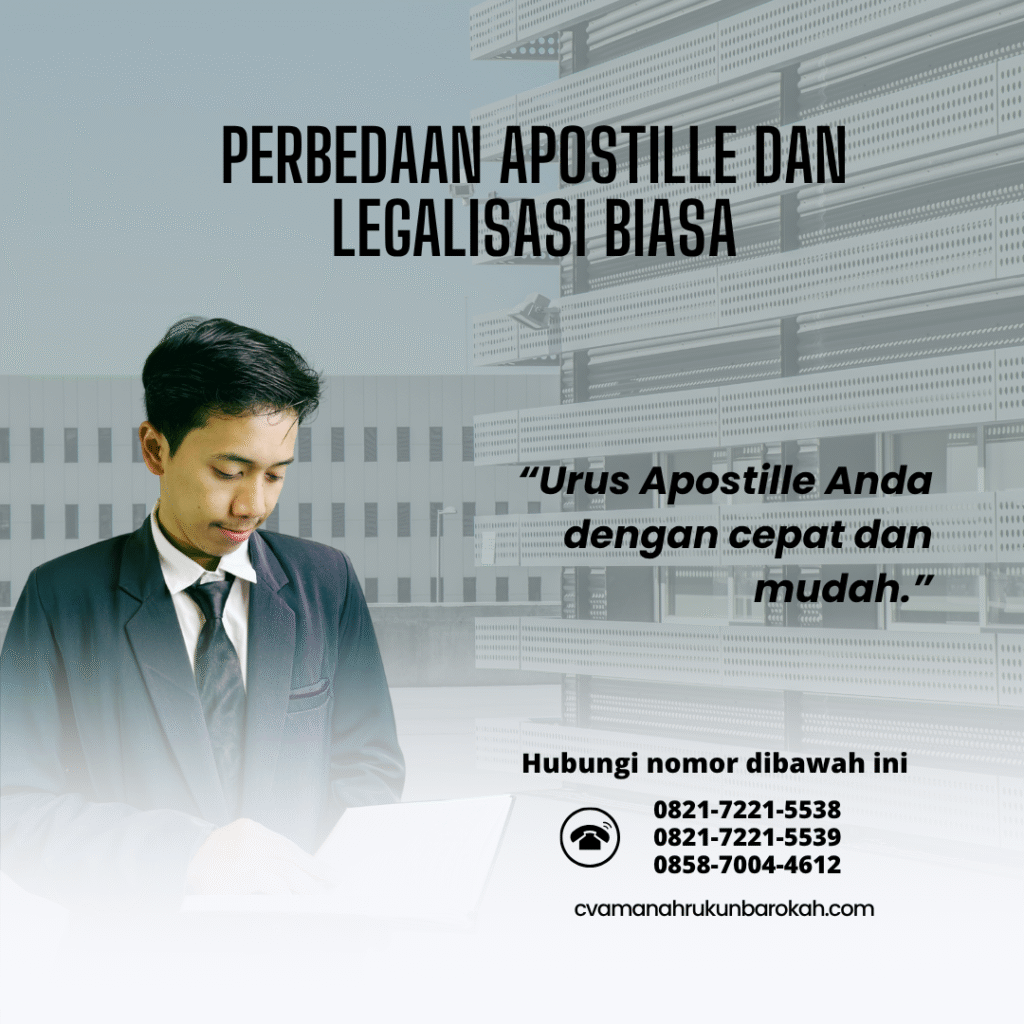 Perbedaan Apostille dan Legalisasi Biasa