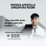 Proses Apostille Singapura Resmi