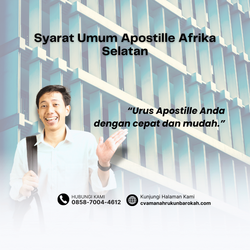 Syarat Umum Apostille Afrika Selatan