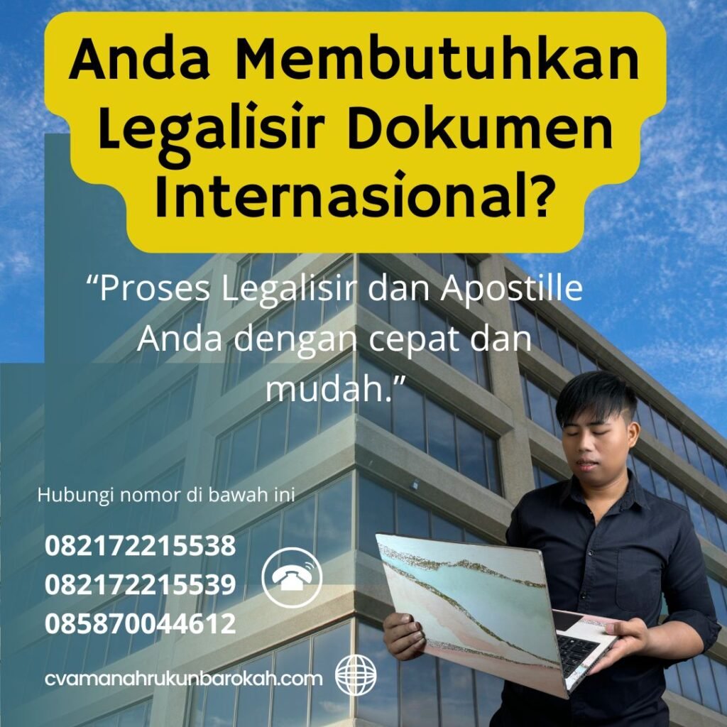 Anda Membutuhkan Legalisir Dokumen Internasional (1)