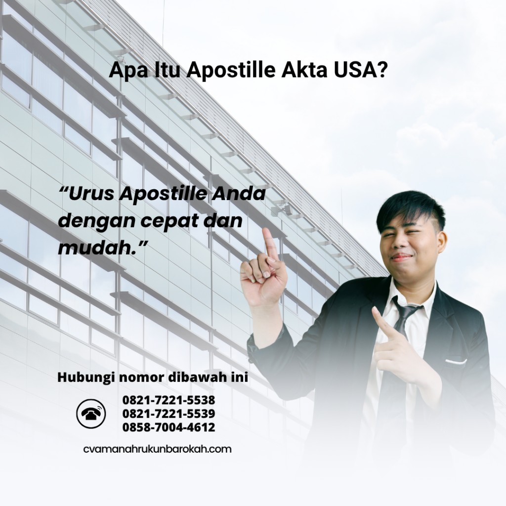 Apa Itu Apostille Akta USA