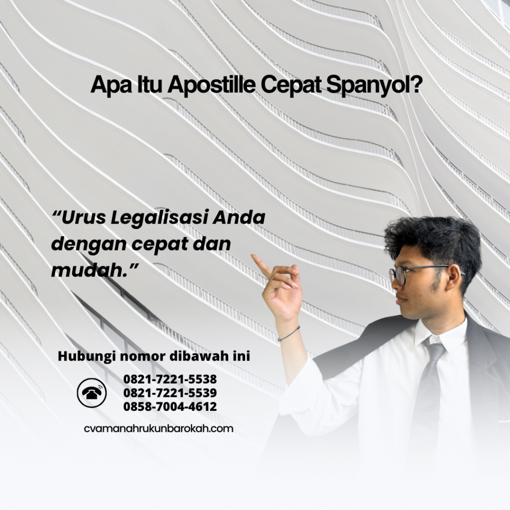 Apa Itu Apostille Cepat Spanyol