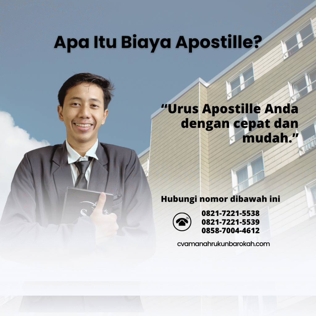 Apa Itu Biaya Apostille