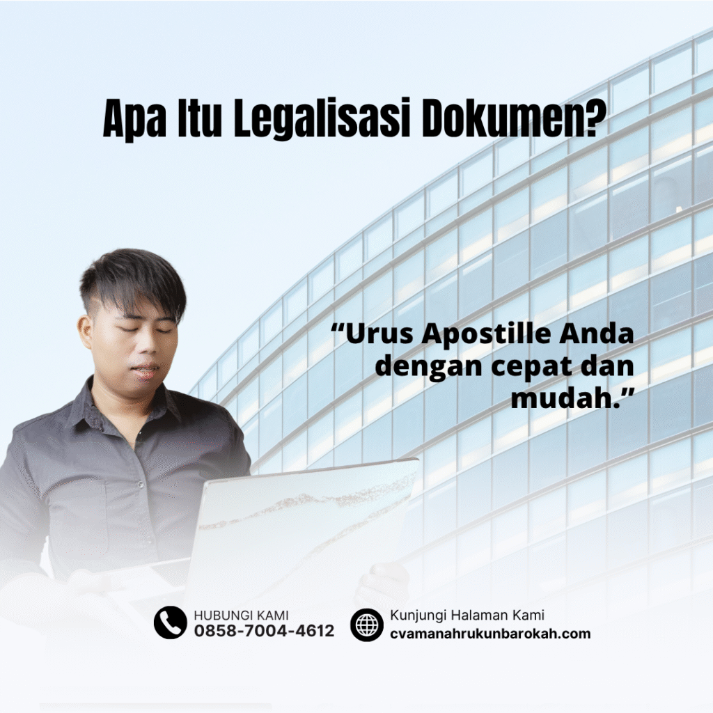 Apa Itu Legalisasi Dokumen