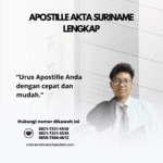 Apostille Akta Suriname Lengkap