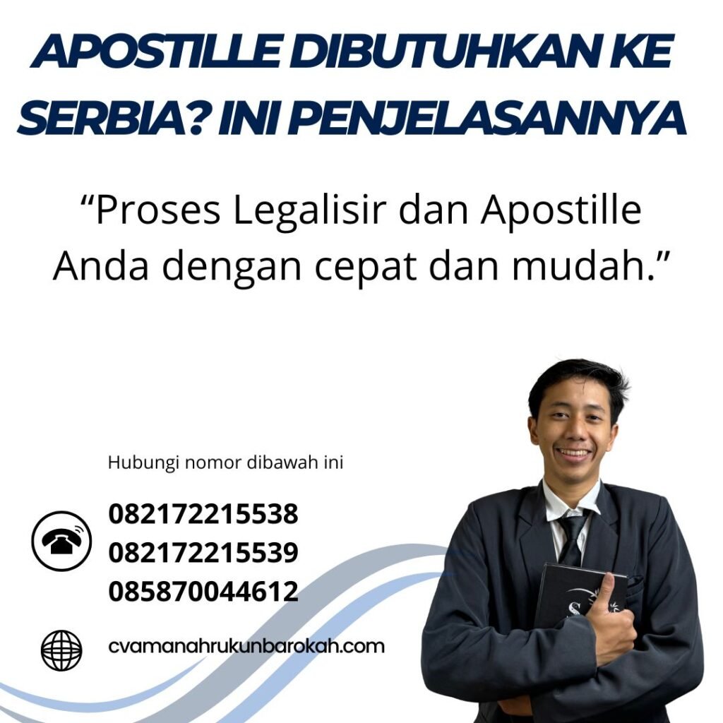 Apostille Dibutuhkan ke Serbia Ini Penjelasannya