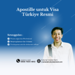 Apostille untuk Visa Türkiye Resmi