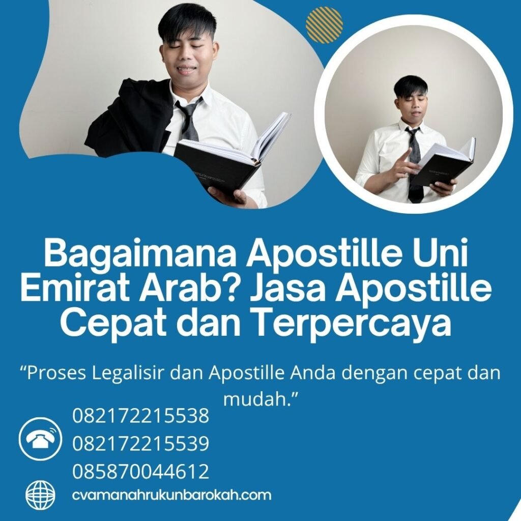 Bagaimana Apostille Uni Emirat Arab Jasa Apostille Cepat dan Terpercaya