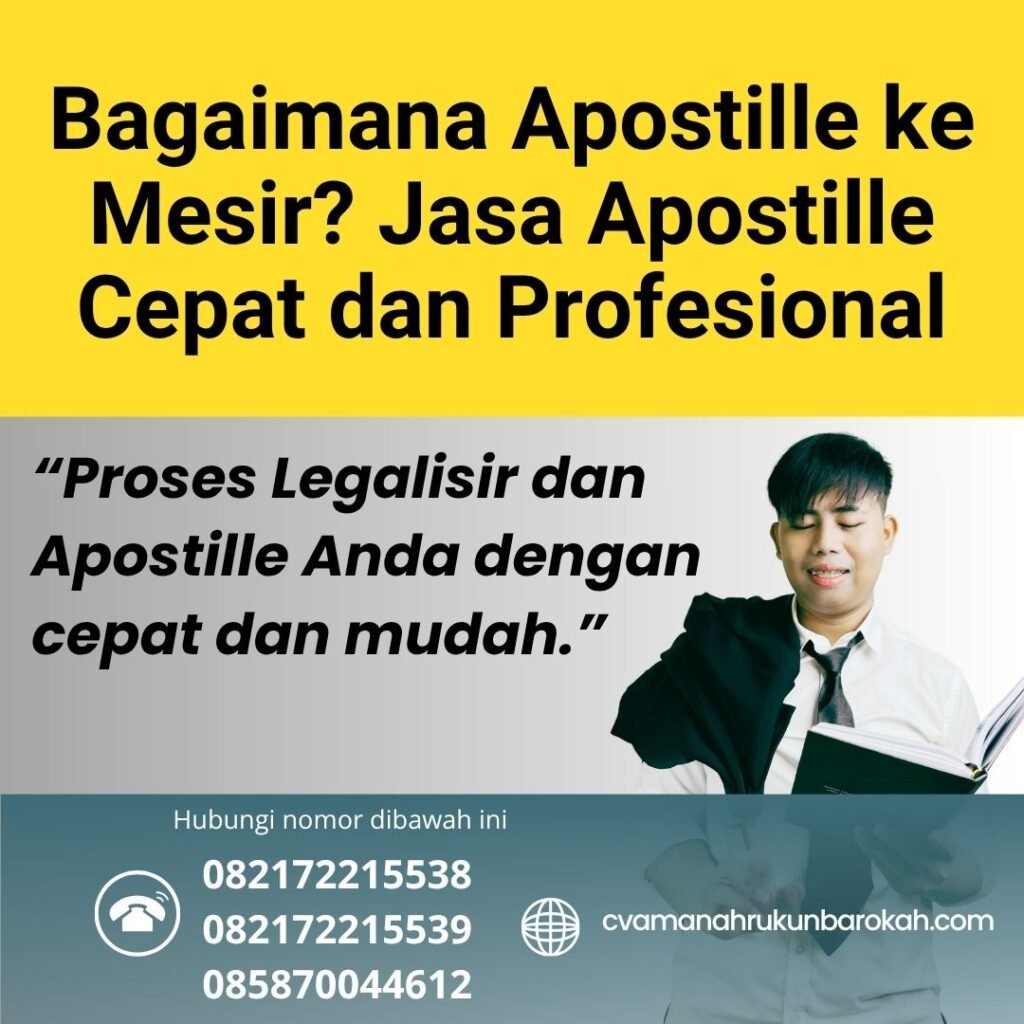 Bagaimana Apostille ke Mesir Jasa Apostille Cepat dan Profesional