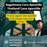 Bagaimana Cara Apostille Thailand Jasa Apostille