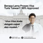 Berapa Lama Proses Visa Turis Taiwan 99% Approved
