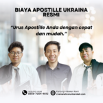Biaya Apostille Ukraina Resmi