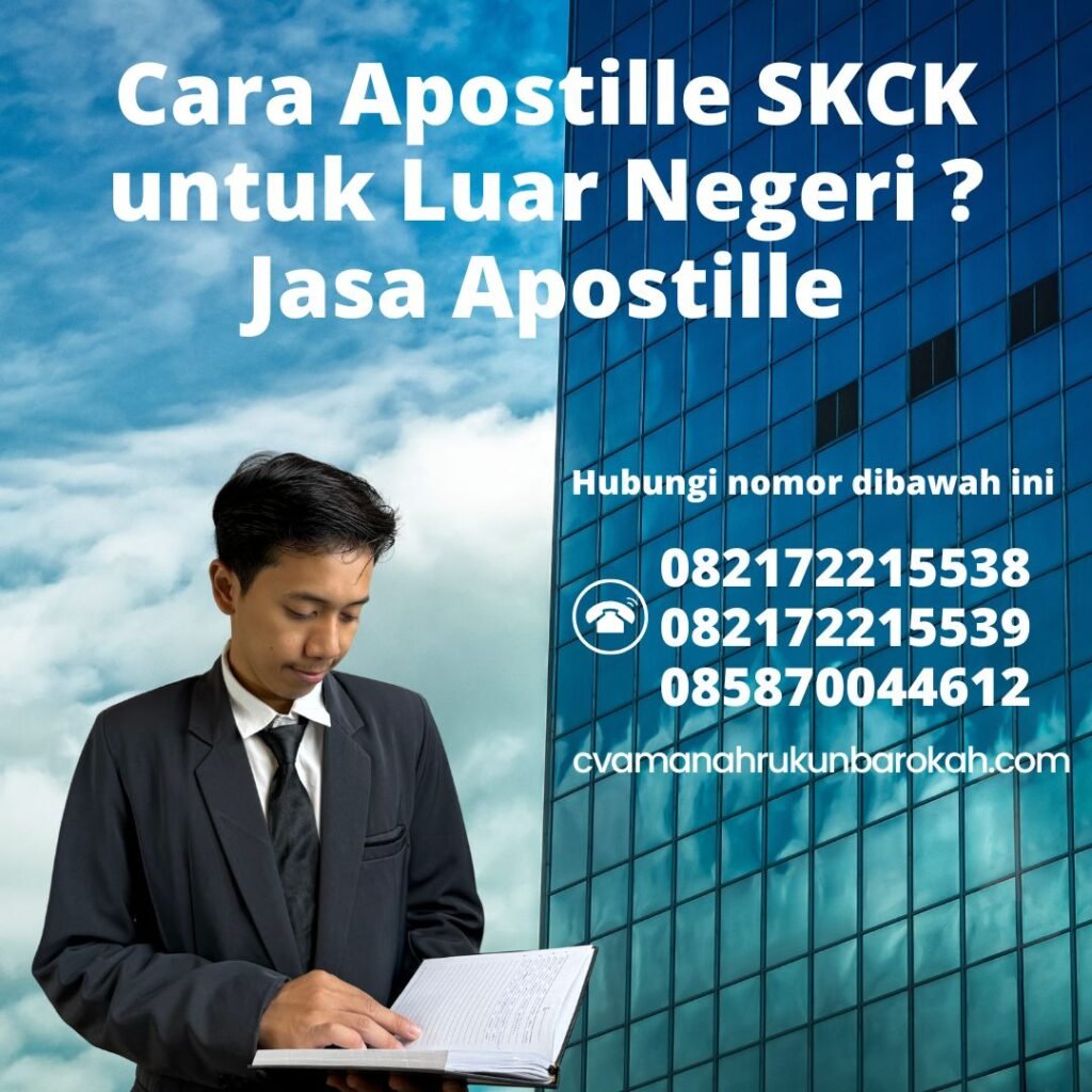 Cara Apostille SKCK untuk Luar Negeri Jasa Apostille (1)