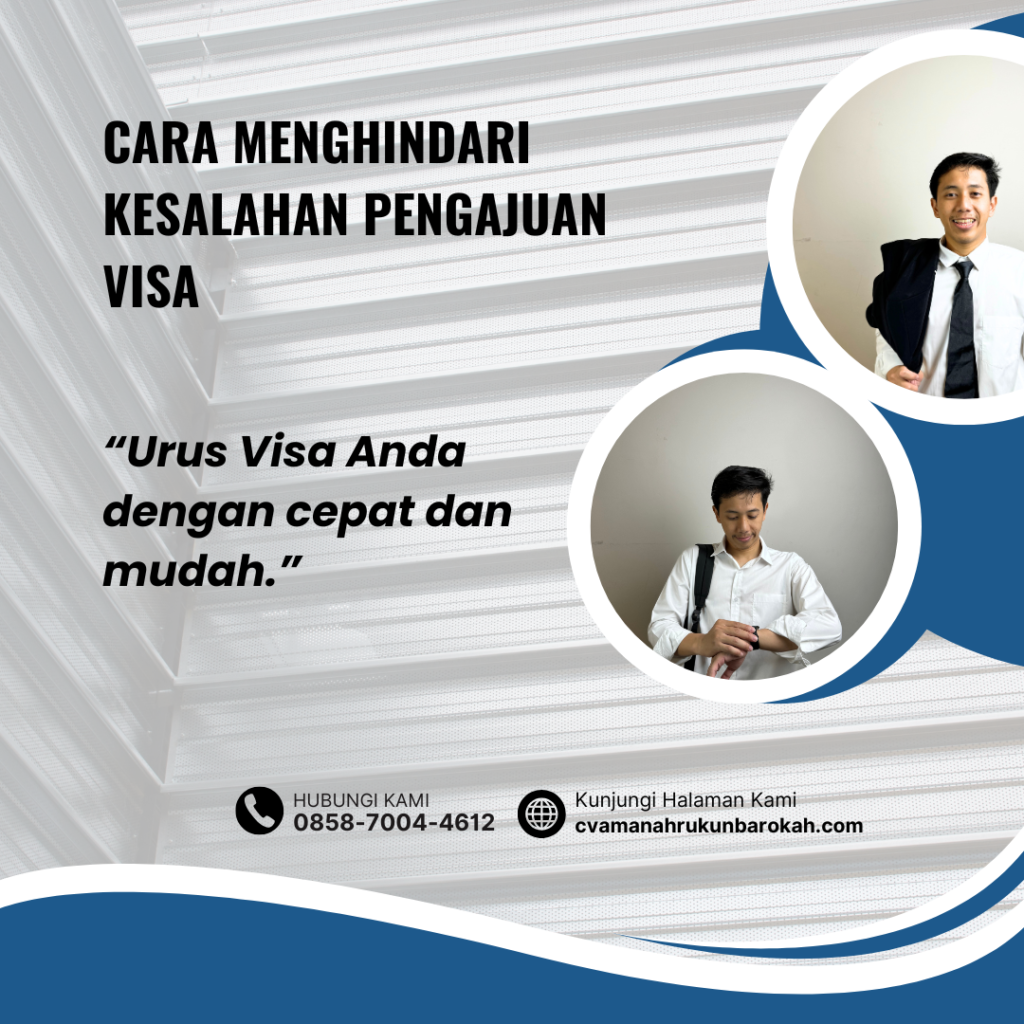 Cara Menghindari Kesalahan Pengajuan Visa