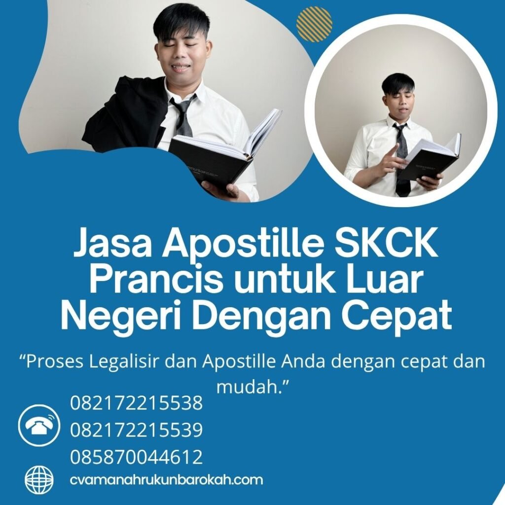 Jasa Apostille SKCK Prancis untuk Luar Negeri Dengan Cepat (1)