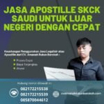 Jasa Apostille SKCK Saudi untuk Luar Negeri Dengan Cepat
