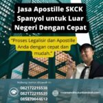 Jasa Apostille SKCK Spanyol untuk Luar Negeri Dengan Cepat