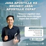 Jasa Apostille ke Brunei Jasa Apostille Cepat