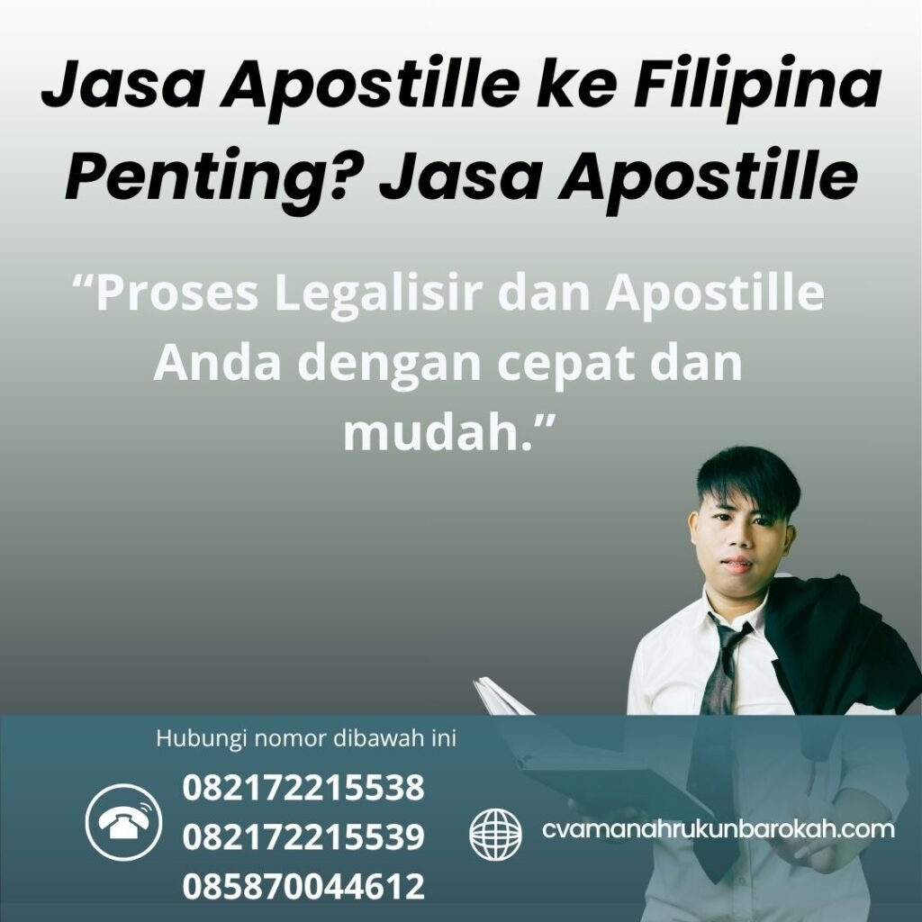 Jasa Apostille ke Filipina Penting Jasa Apostille (1)