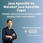 Jasa Apostille ke Maroko Jasa Apostille Cepat