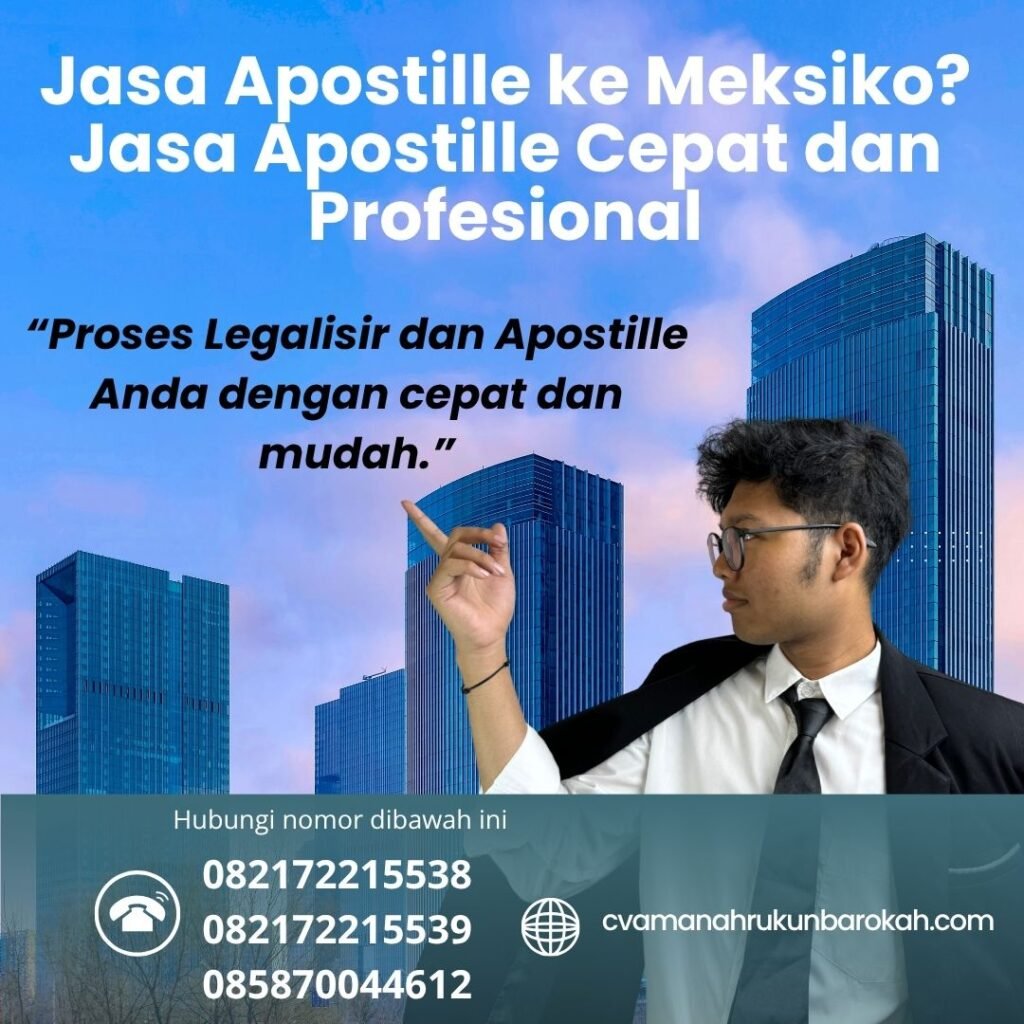 Jasa Apostille ke Meksiko Jasa Apostille Cepat dan Profesional