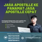 Jasa Apostille ke Panama Jasa Apostille Cepat