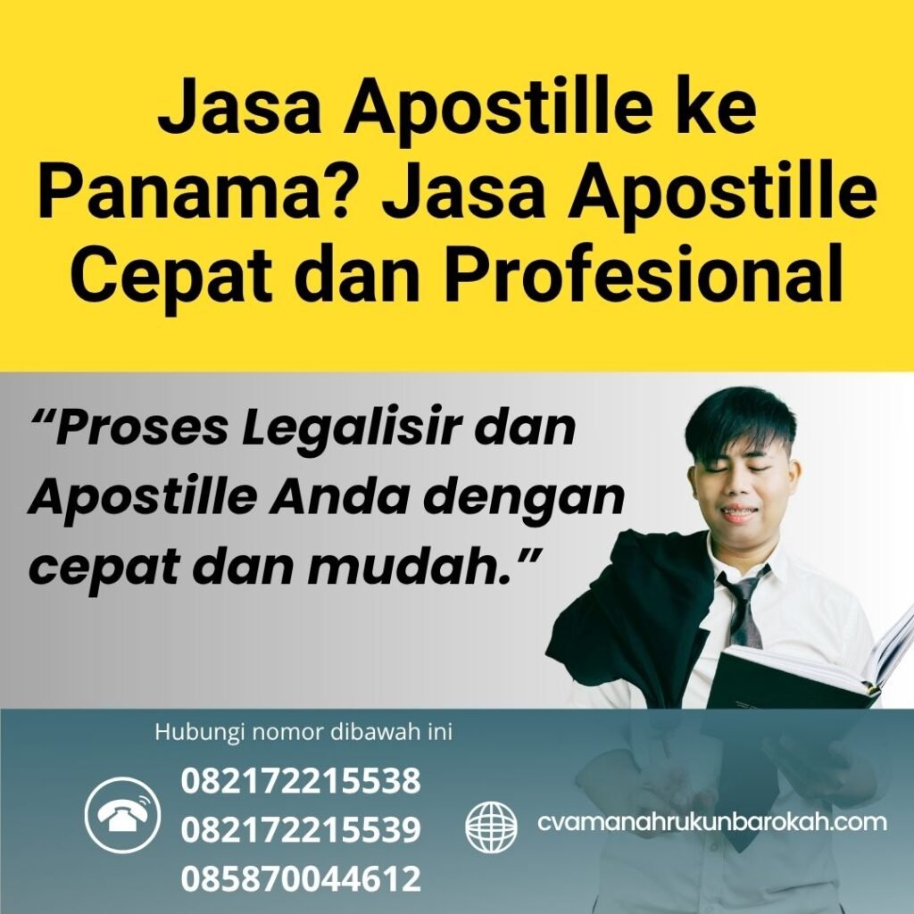 Jasa Apostille ke Panama Jasa Apostille Cepat dan Profesional