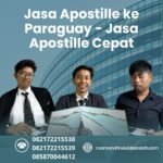 Jasa Apostille ke Paraguay Jasa Apostille Cepat
