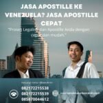Jasa Apostille ke Venezuela Jasa Apostille Cepat
