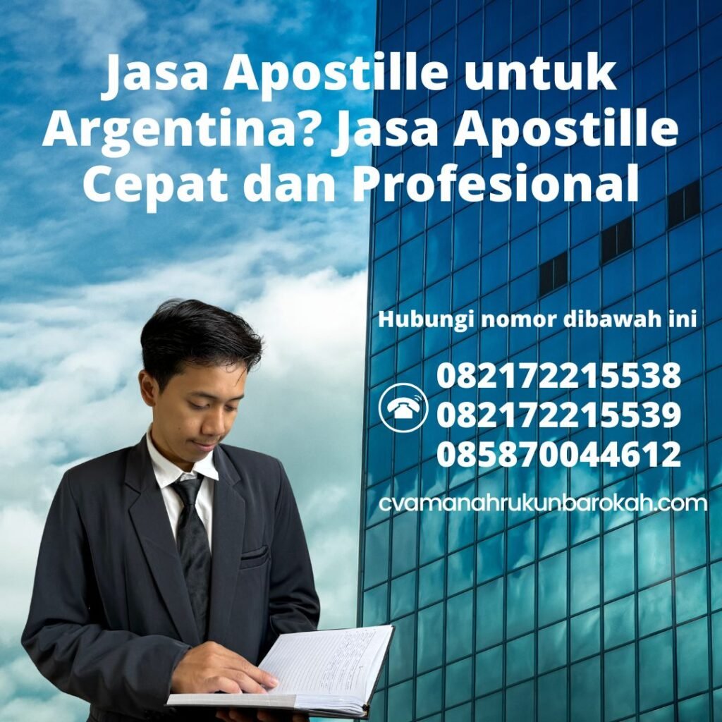 Jasa Apostille untuk Argentina Jasa Apostille Cepat dan Profesional