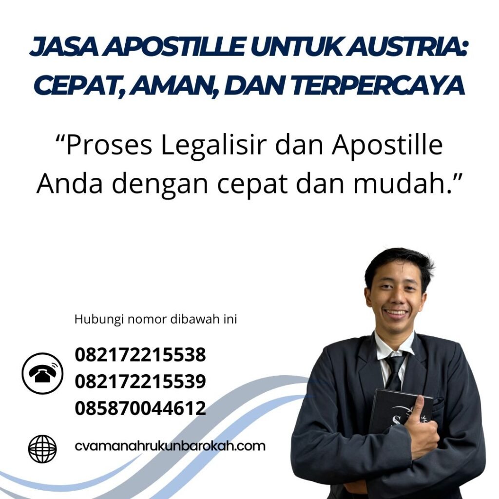 Jasa Apostille untuk Austria Cepat, Aman, dan Terpercaya